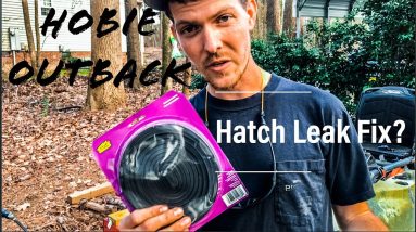Hobie Outback|Hatch Leak Fix On the Cheap